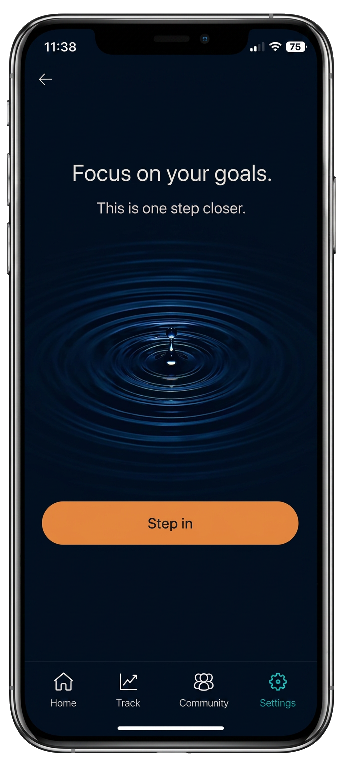 Focus on your goals — Step in